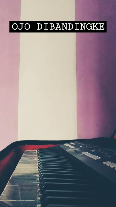 Ojo Dibandingke | Abah Lala piano version #fypシ゚viral #shortvideo #abahlala #ojodibandingke