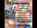 DIY/DollarTree Glam Vanity Table
