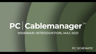 Famous PCSCHEMATIC Cablemanager webinar, maj 2021 Net Worth