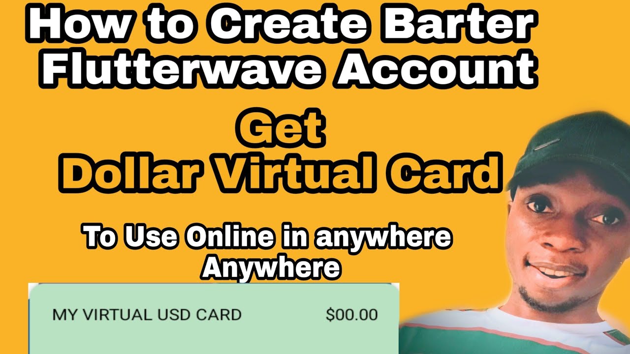 How to Get Dollar Virtual Card on Barter Flutterwave Create Barter by