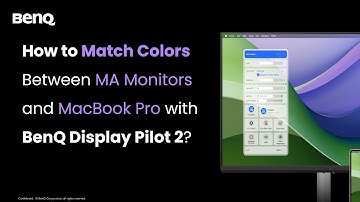 How to Match Colors between MA Monitors and MacBook Pro with BenQ Display Pilot 2
