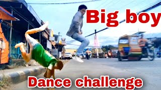 BIG BOY Dance Challenge |Takie Takie