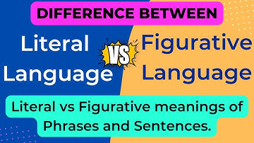Literal & Figurative Language Difference | Literal meaning vs Figurative meaning | Figurative Tools