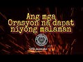 Ang mga orasyon na dapat niyong malaman