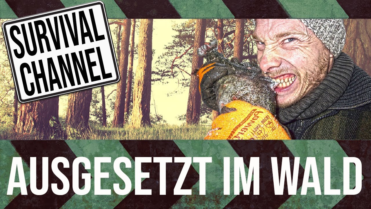 Ausgesetzt In Der Wildnis Ganze Folgen Deutsch Ausgesetzt in der Wildnis - NDR Reportage (Tag 2 von 3) - YouTube