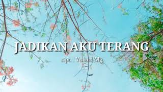 Jadikan aku terang - Yolanda