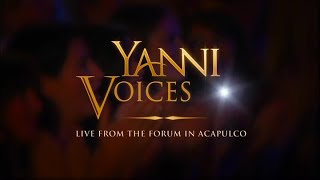 Yanni Voices - Live From The Forum In Acapulco 2009