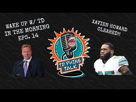 Thumbnail for Miami Dolphins wake up w/ TD in the morning. EP14 (Xavien Howard in the clear)
