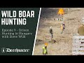 Episode 9 -  Wild Boar Hunting: Driven Hunting in Hungary with Steve Wild