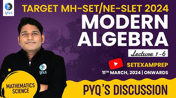 | MH SET | ABSTRACT ALGEBRA | COMPLETE PYQ DISCUSSION | 2011   2023 |
