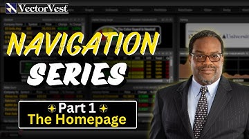 Navigate VectorVest Like a Pro: Homepage Tutorial | Navigation Series Part 1