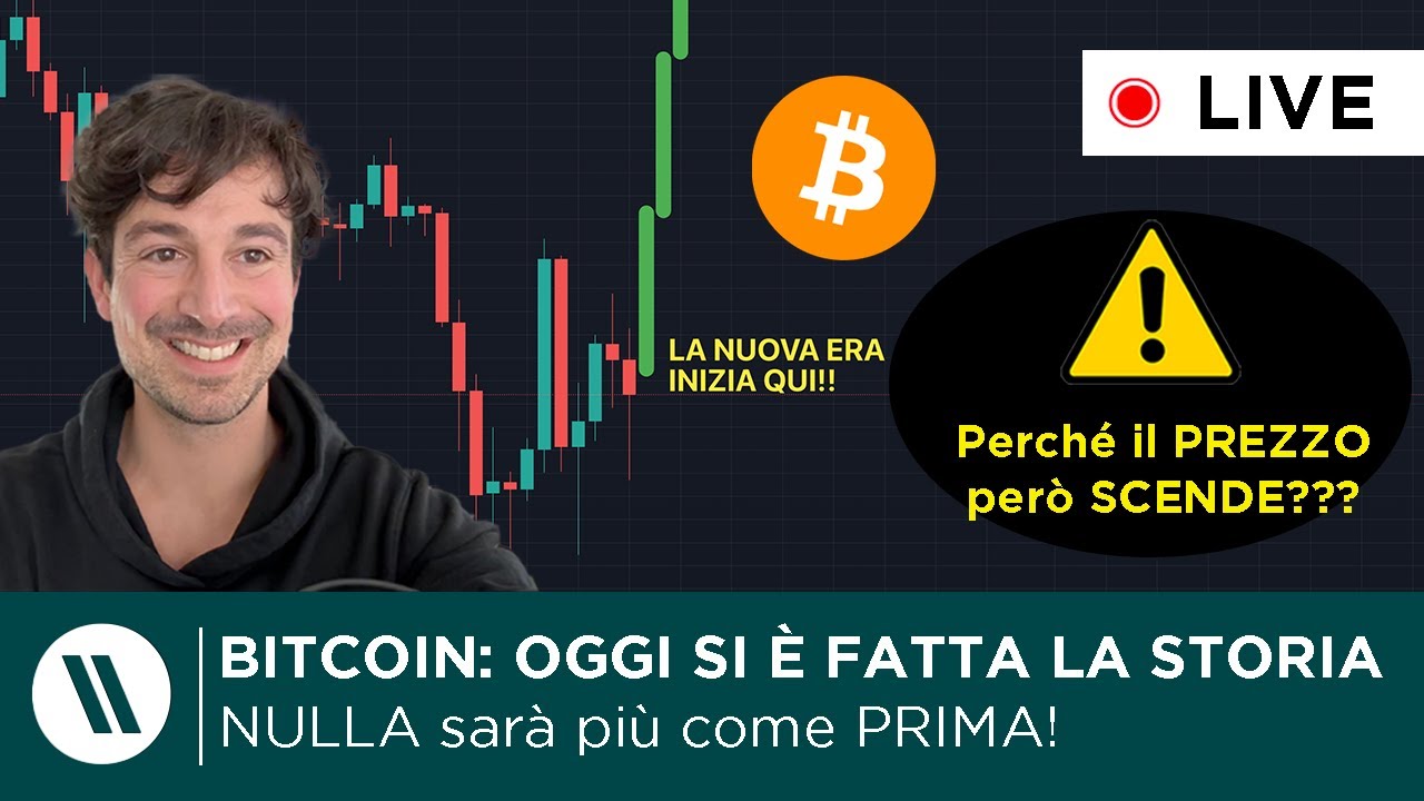 BITCOIN, CRYPTO: OGGI SI È FATTA LA STORIA (LA NUOVA ERA INIZIA QUI) |  PERCHÈ il PREZZO però SCENDE?