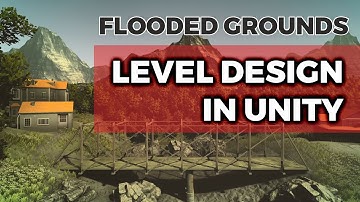 Level Design in Unity - Flooded Grounds