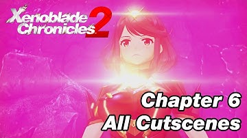 Xenoblade Chronicles 2: All Cutscenes : Chapter 6 - Wounds : No Subtitles