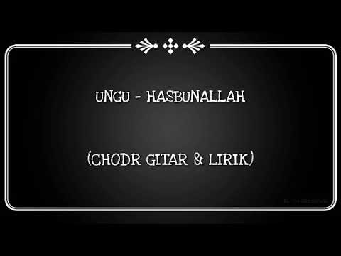 (chord-gitar-&-lirik)-ungu---hasbunallah-(spesial-ramadhan-2019)