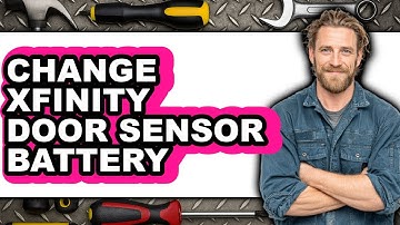 How to Change Xfinity Door Sensor Battery 2025 - Easy Guide