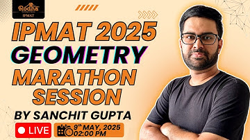 IPMAT 2025 Final Lap | NUMBERS Marathon Session by Sanchit Gupta I IPMAT Indore