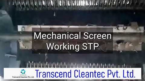 Mechanical Screen Working STP | Transcend Cleantec Pvt. Ltd.
