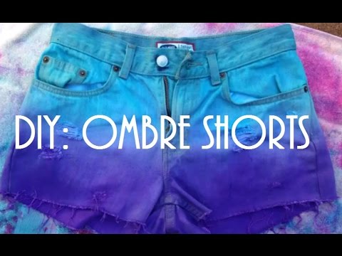 DIY Ombre Shorts: Complete Tutorial - YouTube