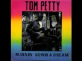 Tom petty  runnin down a dream 1989