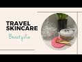 Travel Skin Care