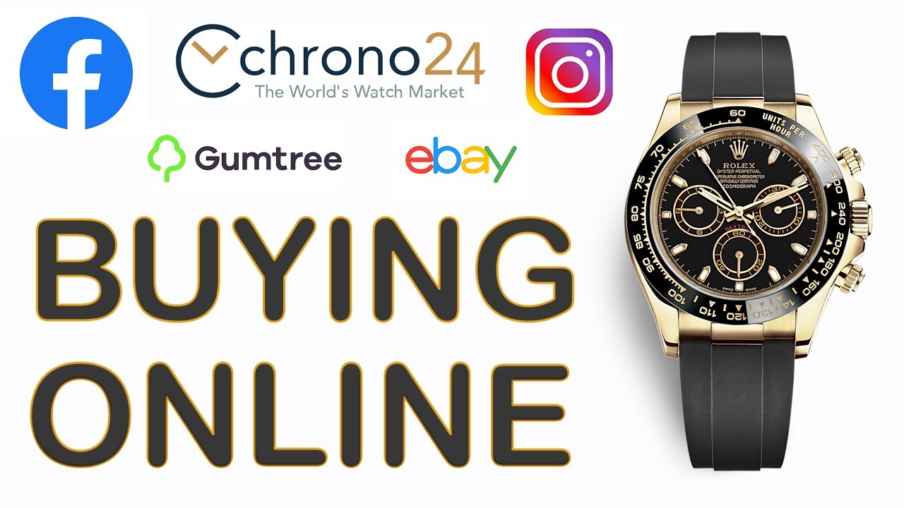 Buying A Rolex Watch Online From Ebay, Chrono24, Facebook & Instagram -  Youtube