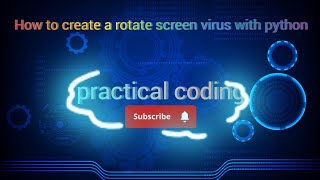 Celebrity how to create a rotate screen virus with python Profile