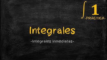 INTEGRALES | Primitiva de una función - Integrales inmediatas(Parte 1)