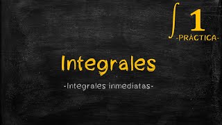 INTEGRALS | Antiderivative of a function - Basic integrals (Part 1)