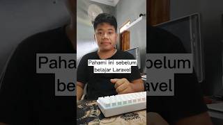 hal yang harus dipahami sebelum belajar framework laravel #youtubeshorts #shorts
