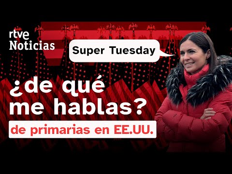 EE.UU.-ELECCIONES: 'SUPER TUESDAY', el día en que más ESTADOS VOTAN sus PRIMARIAS | RTVE Noticias