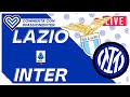 🔴 LAZIO INTER in Diretta! Live reaction Serie A [NO Streaming]