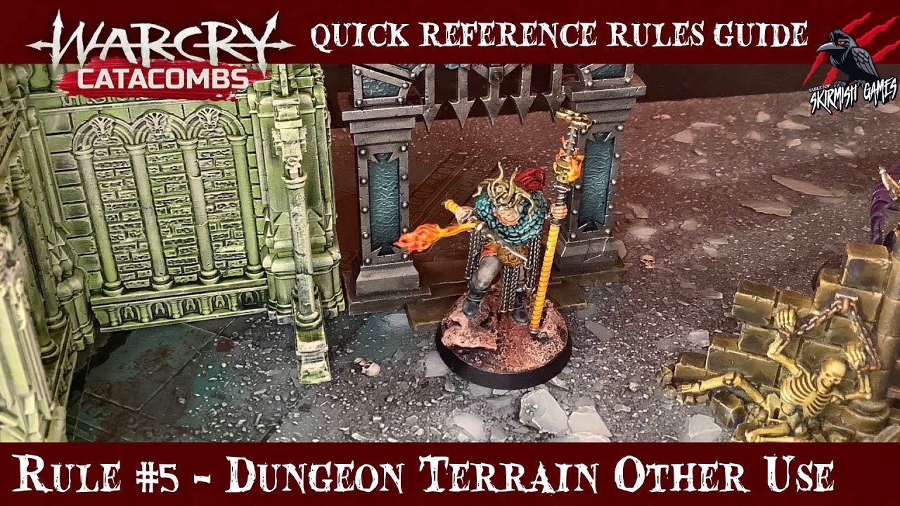 WARCRY CATACOMBS USING DUNGEON TERRAIN ON OTHER BATTLEFILEDS - WARCRY QUICK RULES REFERENCE GUIDE #5