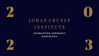 Graduation Ceremony Barcelona 2023 | Johan Cruyff Institute