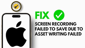 How to Fix Screen Recording Failed to Save Due to Asset Writer Failing to Save