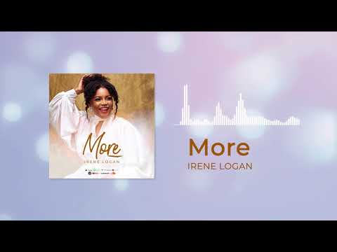 Irene Logan - More (Audio Slide)