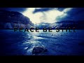 Peace Be Still / Soaking Worship Music