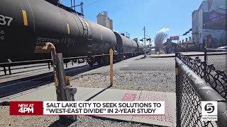 New study aims to find solutions to Salt Lake City "west-east divide"