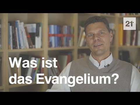 Video: Was Ist Das Evangelium?