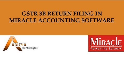 GSTR 3B Return Filing in Miracle Accounting Software (Gujarati)