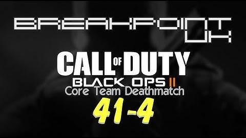 COD: Black Ops 2 - 41-4 Core/TDM - Overflow - "Thank You Scorestreak"