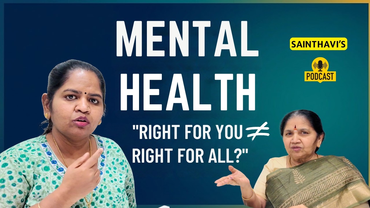 “You Are Wrong” Mental Health, Family & Perspective | Sainthavi's Podcast