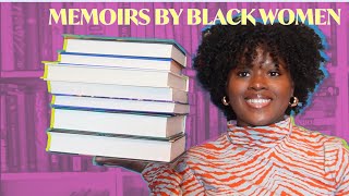 6 Amazing Memoirs by Black Women You Need to Read!