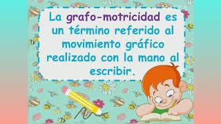 Grafomotricidad 🐝❤️ ¿qué es la grafomotricidad?