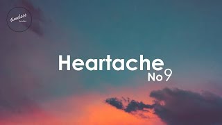 Video thumbnail of "Delegation - Heartache No. 9 (Lyrics)"