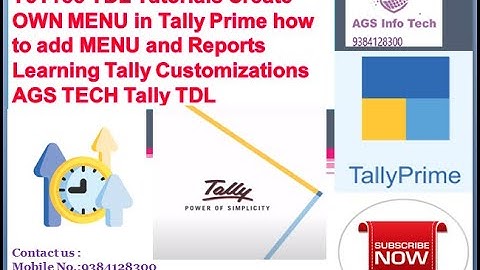 T5 Free TDL Tutorials Create own menu in Tally Prime how to add menu and master and Reports AGSTECH