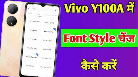Vivo y100a me font style change kaise kare | how to change font style in Vivo y100a