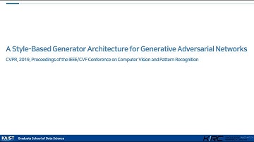 [221204] A Style-Based Generator Architecture for Generative Adversarial Networks