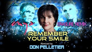 Enya - Remember your smile (ERASURE Remix) - Remixed by Don Pelletier