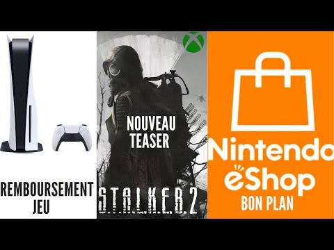 Jeu ps5 remboursé, stalker 2 xbox, bon plan Nintendo Switch